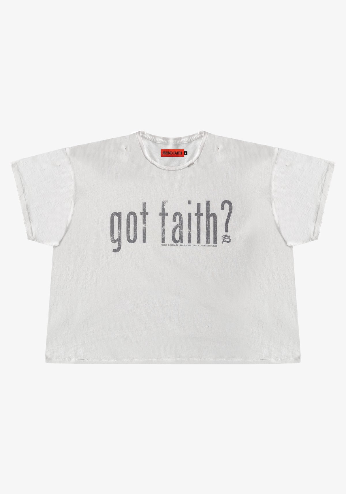 GOT FAITH? TEE